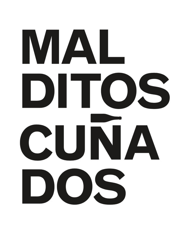 MALDITOS CUÑADOS